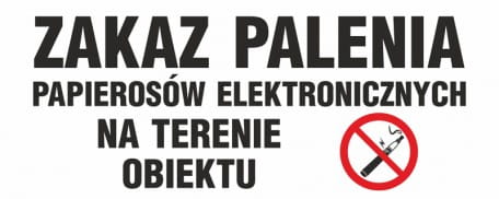 Znak - Zakaz palenia papierosów elektronicznych na terenie obiektu