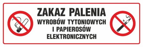 Znak - Zakaz palenia wyrobów tytoniowych i papierosów elektronicznych