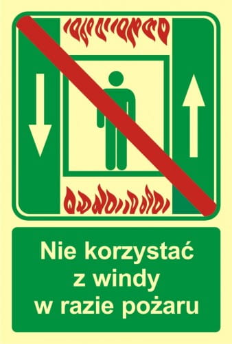 Znak ewakuacyjny - Zakaz korzystania z windy osobowej w razie pożaru