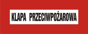 Znak klapa przeciwpożarowa 14x36cm, płyta sztywna
