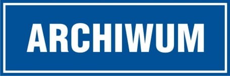 Znak archiwum 10x30cm, płyta sztywna