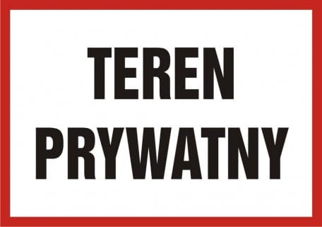 Tablica ostrzegawczo - informacyjna teren prywatny 14,8x21cm, na płycie sztywnej 