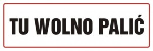 Tablica ostrzegawczo - informacyjna tu wolno palić  10x30cm, na płycie sztywnej 