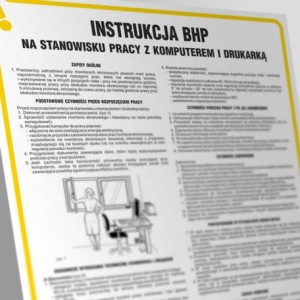 Instrukcja postępowania na stanowisku pracy z komputerem i drukarką 35x24,5cm, płyta sztywna 
