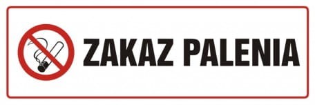 Tablica ostrzegawczo - informacyjna zakaz palenia 10x30cm, na płycie sztywnej 