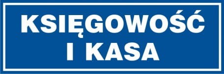 Znak księgowość i kasa 10x30cm, płyta sztywna